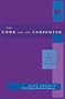 Cook and the Carpenter: A Novel by the Carpenter (Cutting Edge: Lesbian Life & Literature)