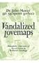 Vandalized Lovemaps: Paraphilic Outcome of 7 Cases in Pediatric Sexology