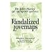 Vandalized Lovemaps: Paraphilic Outcome of 7 Cases in Pediatric Sexology