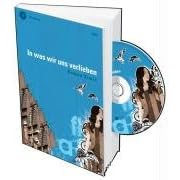 In was wir uns verlieben. Buch + CD