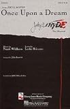 Leslie Bricusse: Once Upon A Dream (Jekyll And Hyde) - SATB