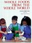 Whole Foods from the Whole World
