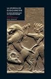 La epopeya de Gilgamesh (Oriente (akal))