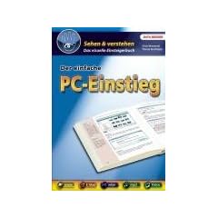 Sehen & verstehen - Der einfache PC-Einstieg. Das visuelle Einsteigerbuch