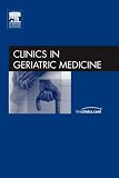Thromboembolic Disease and Anticoagulation in the Elderly, An Issue of Clinics in Geriatric Medicine (The Clinics: Internal Medicine)