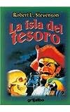 La isla del tesoro / Treasure Island (Spanish Edition)