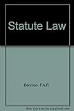 Bennion on statute law