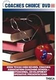 Cover art for  2006 Texas High School Coaches Association Coaching School Professional Development Cooperative Presentations