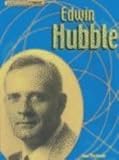 Edwin Hubble (Groundbreakers: Scientists and Inventors)