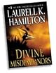 by Laurell K. Hamilton Divine Misdemeanors, A Novel (Meredith Gentry, Book 8) [DECKLE EDGE]
