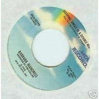 Sleeping Single in A Double Bed Just One More of Your Goodbyes by Barbara Mandrell