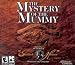 Search : PC MYSTERY OF THE MUMMY