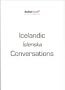 Icelandic Conversations
