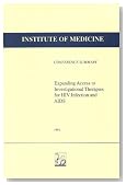 Expanding Access to Investigational Therapies for HIV Infection and AIDS