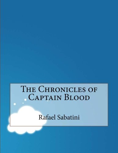 The Chronicles of Captain Blood
