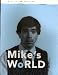 Mike's World