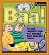 Baa!: The Most Interesting Book You'll Ever Read about Genes and Cloning (Mysterious You)