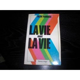 La vie avant la vie La vie avant la vie