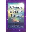 Cleanse & Purify Thyself