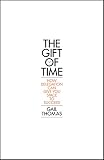 The gift of time : how delegation can give you space to succeed