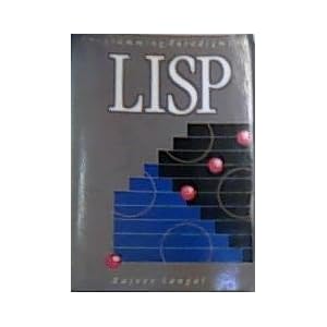 Programming Paradigms in LISP (McGraw-Hill series in artificial intelligence)