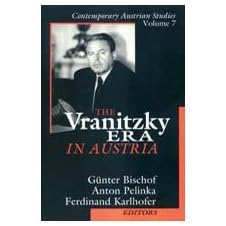 The Vranitzky Era in Austria (Contemporary Austrian Studies)