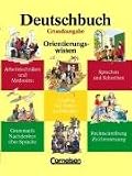 Deutschbuch - Grundausgabe: 5.-10 - Schuljahr - Orientierungswissen: Sch&uuml;lerbuch: Sprach- und Lesebuch - Ulrich Campe, Friedrich Dick, G&uuml;nther Einecke, Ute Fenske, Josi Ferrante-Heidl, Susanne Gasse, Andrea Gefeke