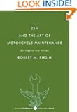 Zen and the Art of Motorcycle Maintenance