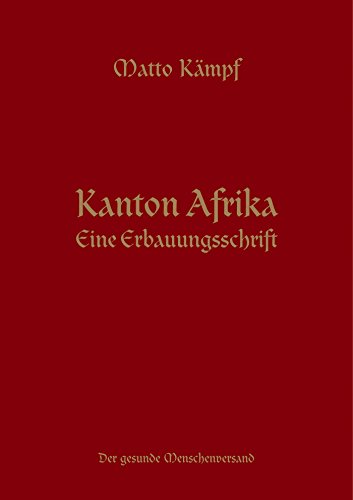 Kanton Afrika: Eine Erbauungsschrift (German Edition)