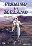 Fishing in Iceland : in the steps of Eiríkur the Red