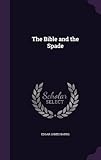 The Bible and the Spade