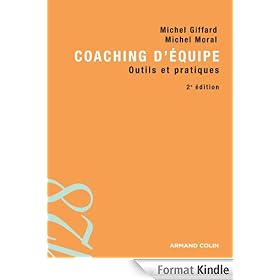Coaching d'�quipe:Outils et pratiques