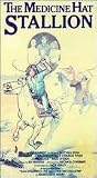 VHS : Medicine Hat Stallion
