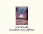 Hmong Art: Tradition and Change