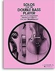 Search:  Solos for the Double Bass Player (Zimmerman)