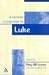 A Feminist Companion to Luke (Feminist Companion to the New Testament & Early Christian Writings)