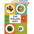 The Italian Way: Food and Social Life by Douglas Harper and Patrizia Faccioli