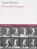 Storia della fotografia (Economica)