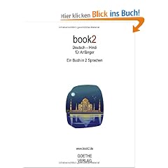 book2 Deutsch - Hindi f�r Anf�nger: Ein Buch in 2 Sprachen