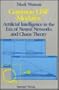 Common LISP Modules: Artificial Intelligence in the Era of Neural Networks and Chaos Theory