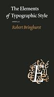 The Elements of Typographic Style: Version 4.0: 20th Anniversary Edition
