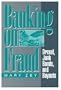 Banking on Fraud: Drexel, Junk Bonds, and Buyouts (Social Institutions and Social Change)