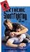 Extreme Shootfighting DVD by Bart Vale Extreme Shootfighting DVD by Bart Vale