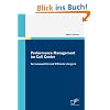 Performance Management im Call Center: Servicequalit�t und Effizienz steigern