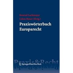 Praxisw�rterbuch Europarecht (Springer Praxis & Recht)