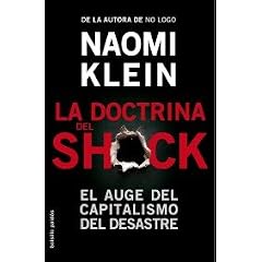 La doctrina del shock: El auge del capitalismo del desastre (Bolsillo Paidos)