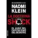 La doctrina del shock: El auge del capitalismo del desastre (Bolsillo Paidos)