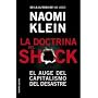 La doctrina del shock: El auge del capitalismo del&hellip de Naomi Klein