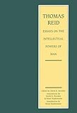 Essays on the intellectual powers of man : a critical edition