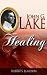 John G Lake On Healing